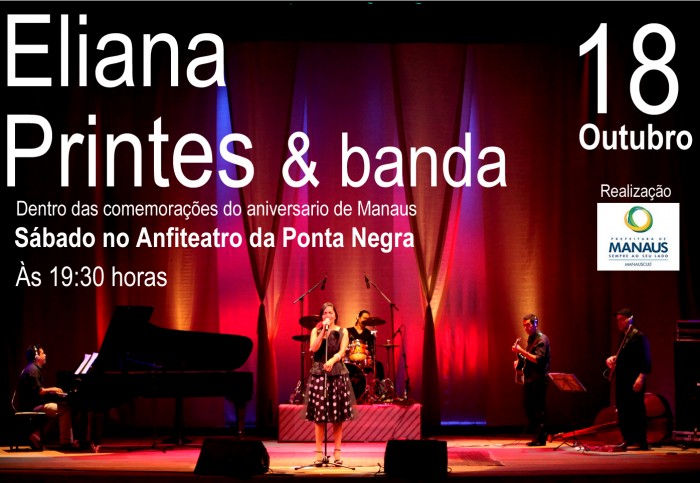 ElianaPrintes e banda_Aniversario de Manaus